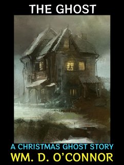 The Ghost (eBook, ePUB) - D. O'Connor, Wm.