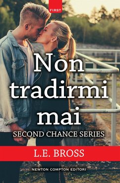 Non tradirmi mai (eBook, ePUB) - Bross, L.E.