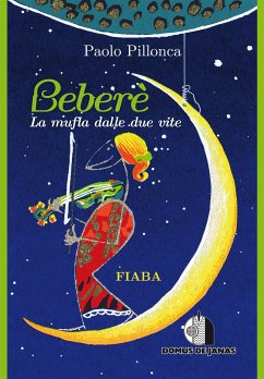 Bebere' - La mufla dalle due vite (eBook, ePUB) - Pillonca, Paolo