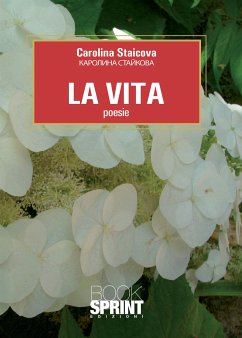 La Vita (eBook, ePUB) - Staicova, Carolina