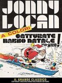 Jonny Logan - Catturate Babbo Natale vivo o morto (eBook, ePUB)