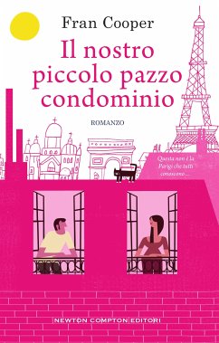 Il nostro piccolo pazzo condominio (eBook, ePUB) - Cooper, Fran