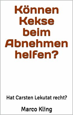 Cover Können Kekse beim Abnehmen helfen? (eBook, ePUB)