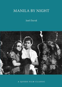 Cover Manila by Night: A Queer Film Classic (eBook, ePUB)