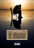 El bayad il sogno (eBook, ePUB)