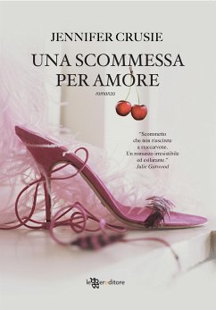 Una scommessa per amore (eBook, ePUB) - Crusie, Jennifer