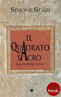 Il quadrato sacro (eBook, ePUB) - Stazi, Simone