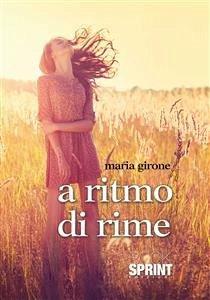 A ritmo di rime (eBook, ePUB) - Girone, Maria