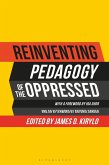 Reinventing Pedagogy of the Oppressed (eBook, PDF)