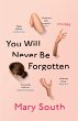 You Will Never Be Forgotten (eBook,... - Bild 1