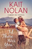 Til There Was You (The Misfit Inn) (eBook, ePUB)