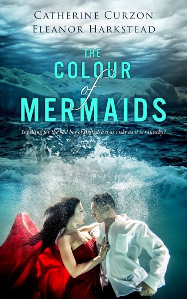 The Colour of Mermaids (eBook, ePUB) The Colour of Mermaids (eBook, ePUB)