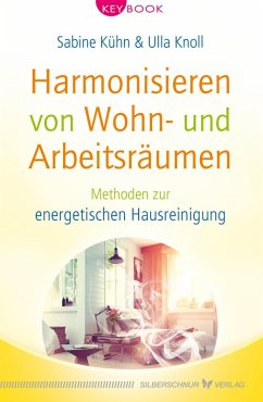 Harmonisieren von Wohn- und Arbeitsräumen (eBook, ePUB) - Kühn, Sabine; Knoll, Ulla
