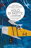 Volo di notte e L'aviatore (eBook, ePUB)