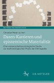 Daten-Karrieren und epistemische Materialität (eBook, PDF)