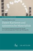 Daten-Karrieren und epistemische Materialität (eBook, PDF)