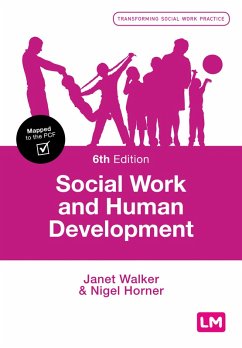 Social Work and Human Development (eBook, PDF) - Walker, Janet; Horner, Nigel