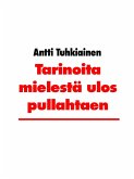 Tarinoita mielestä ulos pullahtaen (eBook, ePUB)