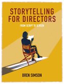 Storytelling for Directors (eBook, ePUB)