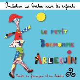 Initiation au breton pour les enfants : Le petit bonhomme Arlequin (Conte en français et en breton) (MP3-Download)