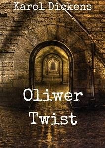 Oliwer Twist (eBook, ePUB) - Dickens, Karol