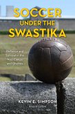 Soccer under the Swastika (eBook, ePUB)