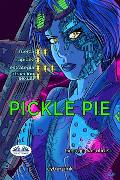 Pickle Pie (eBook, ePUB) - Saoulidis, George