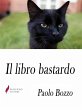 Il libro bastardo (eBook, ePUB) - Bild 1