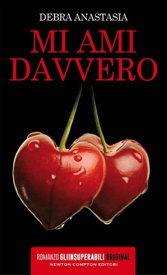 Mi ami davvero (eBook, ePUB) - Anastasia, Debra