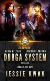 Durga System Boxed Set One: Starfall - Negative Return - Deviant Flux (eBook, ePUB)