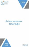 Primo soccorso: emorragie (eBook, ePUB)