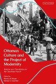 Ottoman Culture and the Project of Modernity (eBook, PDF)