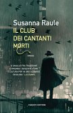 Il Club dei cantanti morti (eBook, ePUB)