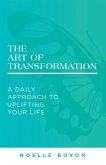 The Art of Transformation (eBook, ePUB)