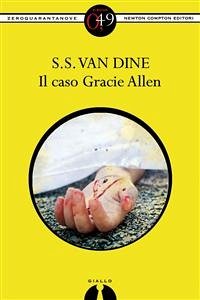 Il caso Gracie Allen (eBook, ePUB) - Van Dine, S.S.
