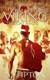 Her Christmas Viking: Holiday Magic (eBook, ePUB) - Tipton, AJ