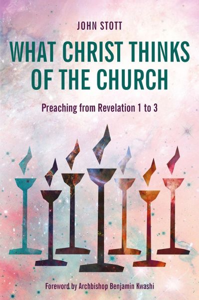 What Christ Thinks of the Church (eBook, ePUB) What Christ Thinks of the Church (eBook, ePUB)