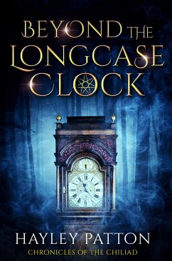 Beyond the Longcase Clock (eBook, ePUB) - Patton, Hayley