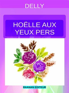 Hoëlle aux yeux pers (eBook, ePUB) - Delly