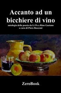 Accanto a un bicchiere di vino (eBook, PDF) - Buscemi, Piero