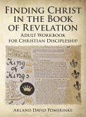 Finding Christ in the Book of Revelation (eBook, ePUB)