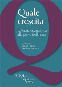 Quale crescita (eBook, ePUB) - Pettini, Anna; Ventura, Andrea