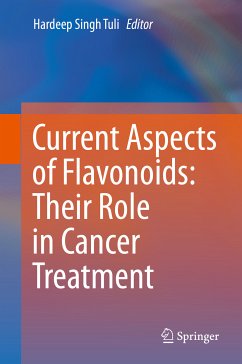 Current Aspects of Flavonoids: Their Role in Cancer Treatment (eBook, PDF)