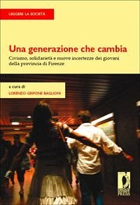 Una generazione che cambia (eBook, PDF) - Lorenzo Grifone, Baglioni,