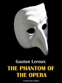 The Phantom of the Opera (eBook, ePUB)