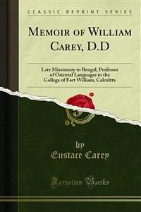 Memoir of William Carey, D.D (eBook, PDF) - Carey, Eustace