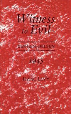 Witness to Evil (eBook, ePUB) - Levy, Isaac