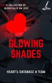 Glowing Shades (eBook, ePUB)