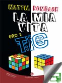 La mia vita con i TIC (eBook, ePUB)