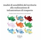 Analisi di sensibilità del territorio alla realizzazione di infrastrutture di trasporto (eBook, PDF)